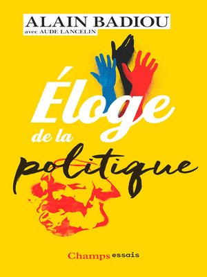 cover image of Éloge de la politique
